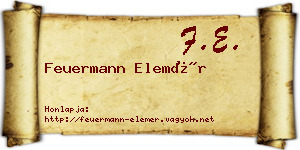 Feuermann Elemér névjegykártya